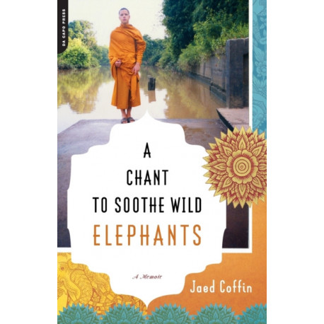 A Chant to Soothe Wild Elephants