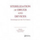 Sterilization of Drugs and Devices: Technologies for the 21st Century