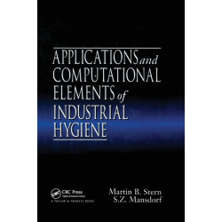 Applications and Computational Elements of Industrial Hygiene.