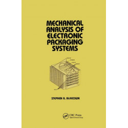 Mechanical Analysis of Electronic Packaging Systems