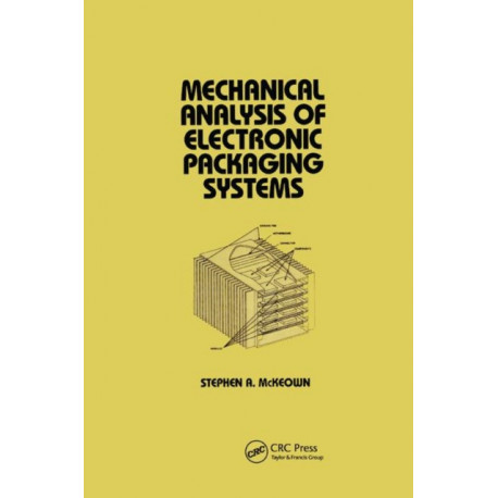 Mechanical Analysis of Electronic Packaging Systems
