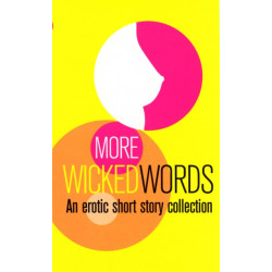 More Wicked Words: A Black Lace Short Story Collection