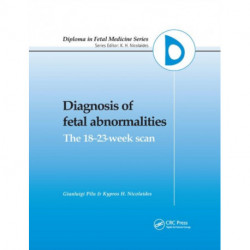 Diagnosis of Fetal Abnormalities: The 18-23-Week Scan