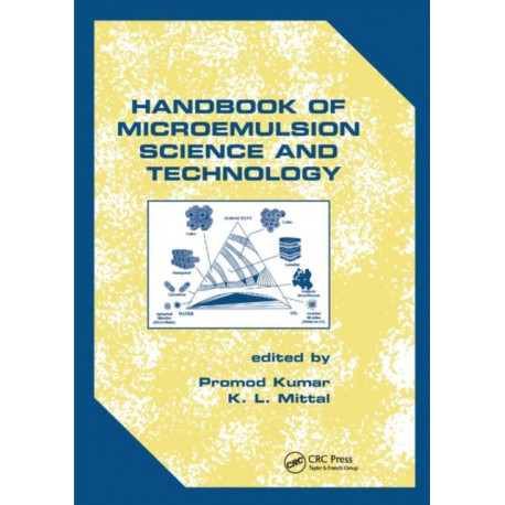 Handbook of Microemulsion Science and Technology