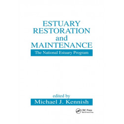 Estuary Restoration and Maintenance: The National Estuary Program