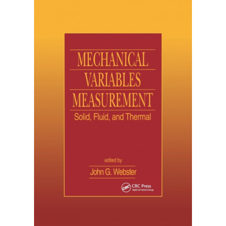 Mechanical Variables Measurement - Solid, Fluid, and Thermal