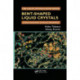 Bent-Shaped Liquid Crystals: Structures and Physical Properties
