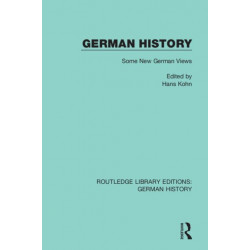 German History: Some New German Views