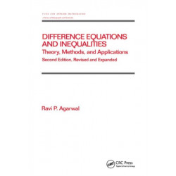 Difference Equations and Inequalities: Theory, Methods, and Applications