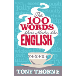 The 100 Words That Make The English