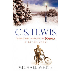 C S Lewis: The Boy Who Chronicled Narnia