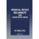 Medical Device Reliability and Associated Areas