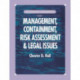 Groundwater Contamination, Volume II: Management, Containment, Risk Assessment and Legal Issues