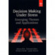 Decision-Making Under Stress: Emerging Themes and Applications