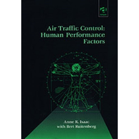 Air Traffic Control: Human Performance Factors