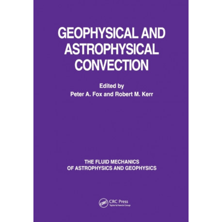 Geophysical & Astrophysical Convection