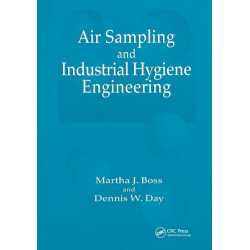 Air Sampling and Industrial Hygiene Engineering
