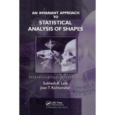 An Invariant Approach to Statistical Analysis of Shapes
