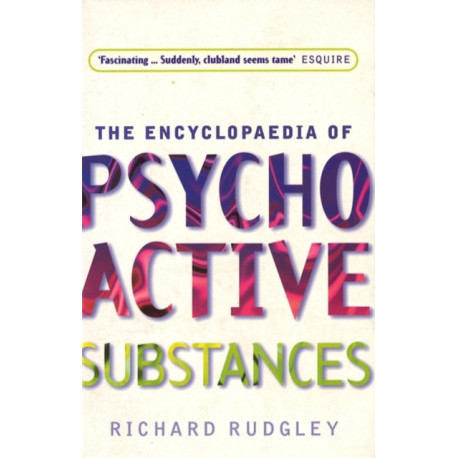 Encyclopedia Of Psychoactive Substances