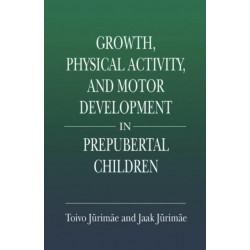 Growth, Physical Activity, and Motor Development in Prepubertal Children