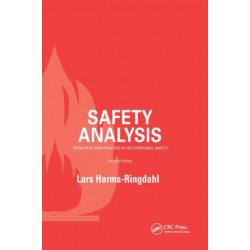 Safety Analysis: Principles and Practice in Occupational Safety