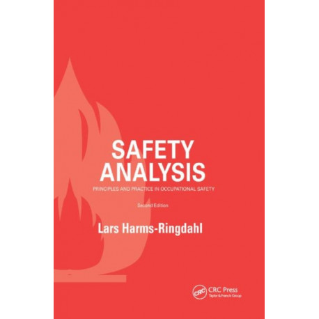 Safety Analysis: Principles and Practice in Occupational Safety