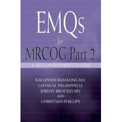 EMQs for MRCOG Part 2: A Self-Assesment Guide