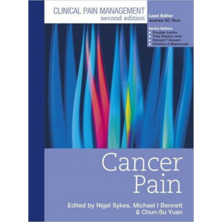Clinical Pain Management : Cancer Pain: Cancer Pain