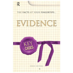 Key Cases: Evidence