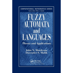 Fuzzy Automata and Languages: Theory and Applications