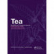 Tea: Bioactivity and Therapeutic Potential
