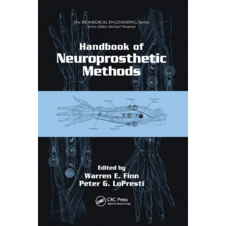 Handbook of Neuroprosthetic Methods