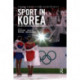 Sport in Korea: History, development, management