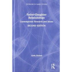 Father-Daughter Relationships: Contemporary Research and Issues