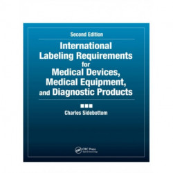 International Labeling Requirements for Medical Devices, Medical Equipment and Diagnostic Products