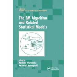 The EM Algorithm and Related Statistical Models