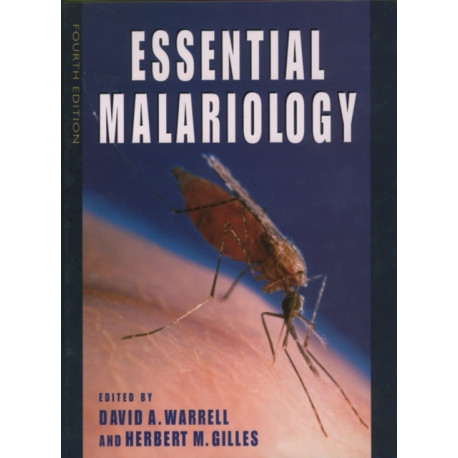 Essential Malariology, 4Ed