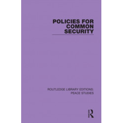 Policies for Common Security