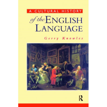 A Cultural History of the English Language