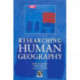 Researching Human Geography