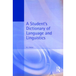 A Student's Dictionary of Language and Linguistics