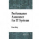 Performance Assurance for IT Systems