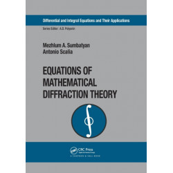 Equations of Mathematical Diffraction Theory