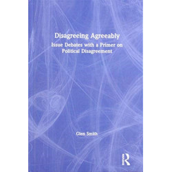 Disagreeing Agreeably: Issue Debates with a Primer on Political Disagreement