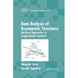 Data Analysis of Asymmetric Structures: Advanced Approaches in Computational Statistics