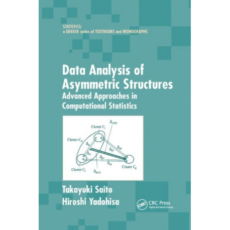 Data Analysis of Asymmetric Structures: Advanced Approaches in Computational Statistics