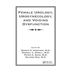 Female Urology, Urogynecology, and Voiding Dysfunction