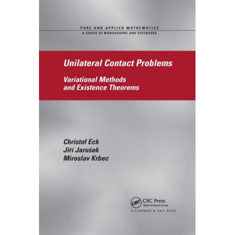 Unilateral Contact Problems: Variational Methods and Existence Theorems