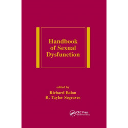 Handbook of Sexual Dysfunction