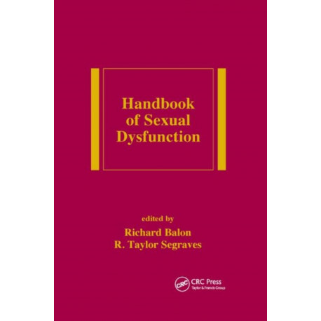 Handbook of Sexual Dysfunction